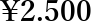 \2.500


